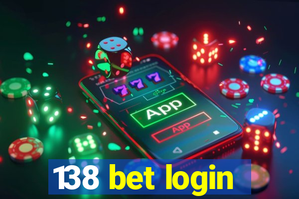 138 bet login